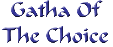 Gatha Of The Choice