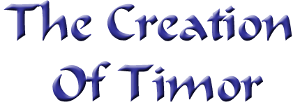 The Creation Of Timor