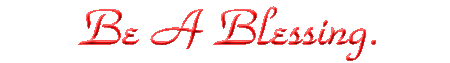 Be A Blessing