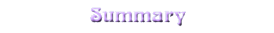 Summary