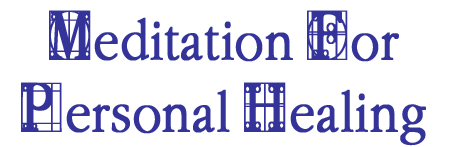 Meditation For Personal Healing