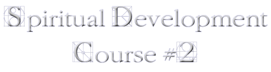 Spiritual Development Course #2