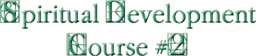 Spiritual Development Course #2