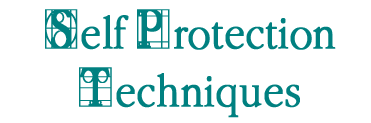 Self Protection Techniques