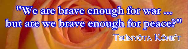 Are we brave enough for peace