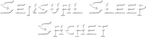 Sensual Sleep Sachet