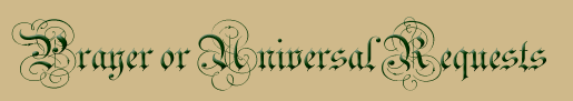 Prayer or Universal Requests